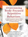 Cover image for Overcoming Body-Focused Repetitive Behaviors